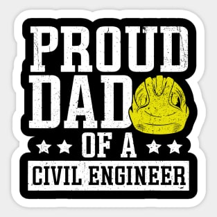 Civil Engineering Proud Dad Construction Civil Engineer Sticker